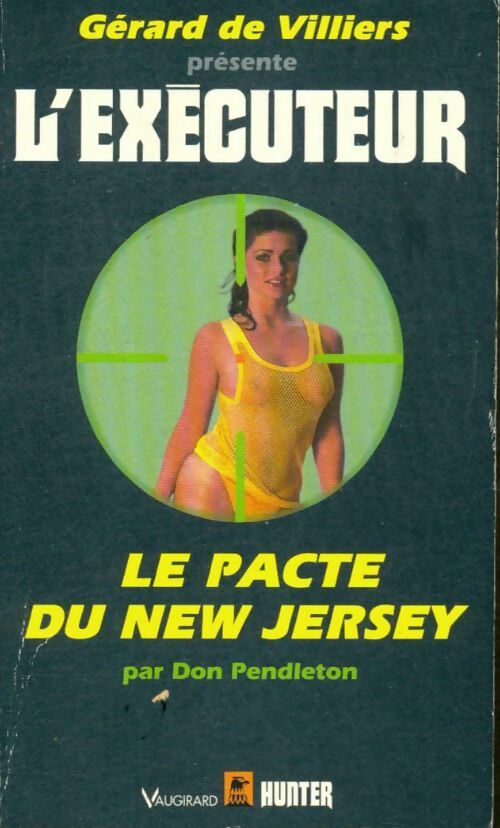 Livrenpoche : Le pacte du New Jersey - Don Pendleton - Livre