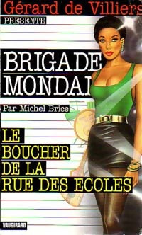 Livrenpoche : Le boucher de la rue des écoles - Michel Brice - Livre