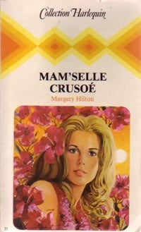 Livrenpoche : Mam'selle Crusoé - Margery Hilton - Livre