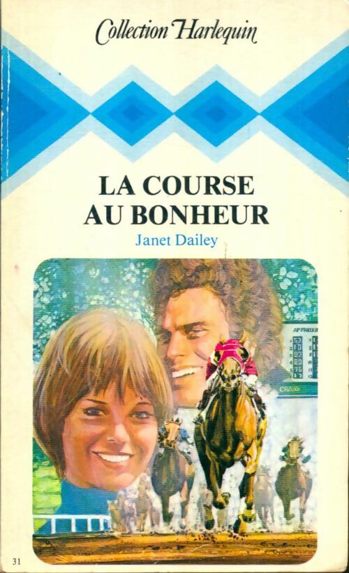 Livrenpoche : La course au bonheur - Janet Dailey - Livre