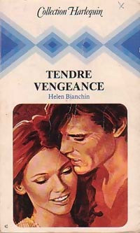 Livrenpoche : Tendre vengeance - Helen Bianchin - Livre