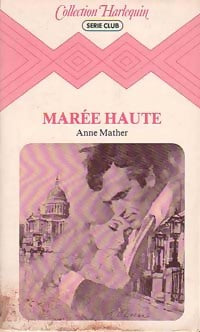 Livrenpoche : Marée haute - Anne Mather - Livre