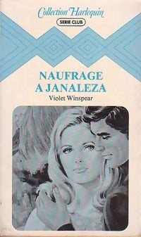 Livrenpoche : Naufrage à Janaleza - Violet Winspear - Livre