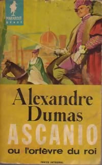 Livrenpoche : Ascanio ou l'orfèvre du roi - Alexandre Dumas - Livre
