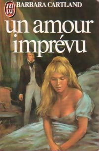 Livrenpoche : Un amour imprévu - Barbara Cartland - Livre