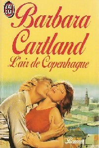 L'air de Copenhague - Barbara Cartland - Livre
