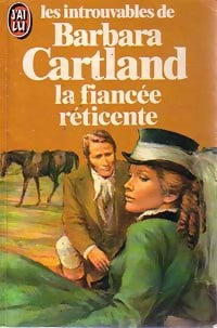 La fiancée réticente - Barbara Cartland - Livre