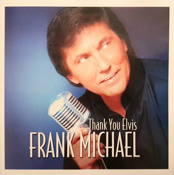 Livrenpoche : Frank Michael - Thank You Elvis - Frank Michael - CD