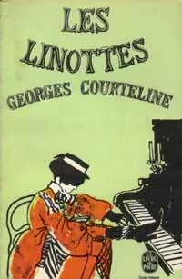 Livrenpoche : Les linottes - Georges Courteline - Livre