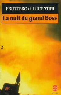 Livrenpoche : La nuit du grand boss Tome II - Franco Lucentini, Carlo Fruttero - Livre