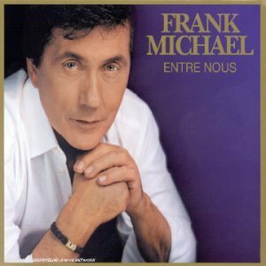 Livrenpoche : Entre Nous(Spec.Ed) (Import) - Michael, Frank - CD