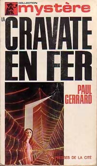Livrenpoche : La cravate en fer - Paul Gerrard - Livre