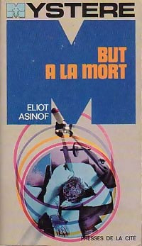 Livrenpoche : But à la mort - Eliot Asinof - Livre