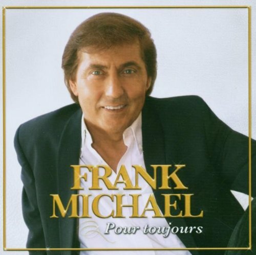 Livrenpoche : pour Toujours (Import) - Michael, Frank - CD