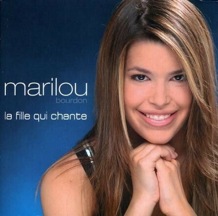 Livrenpoche : Marilou Bourdon* - La Fille Qui Chante - Marilou Bourdon - CD