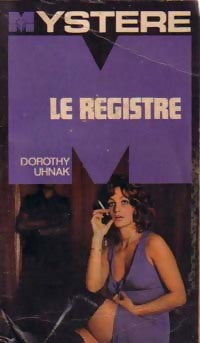 Le registre - Dorothy Uhnak -  Mystère - Livre