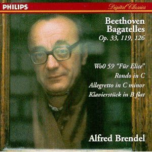 Livrenpoche : Ludwig Van Beethoven, Alfred Brendel - Bagatelles Op. 33, 119, 126 - Ludwig van Beethoven, Alfred Brendel - CD