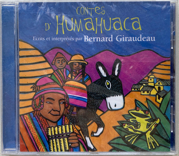 Livrenpoche : Bernard Giraudeau - Contes D'Humahuaca - Bernard Giraudeau - CD