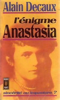 Livrenpoche : L'énigme Anastasia - Alain Decaux - Livre
