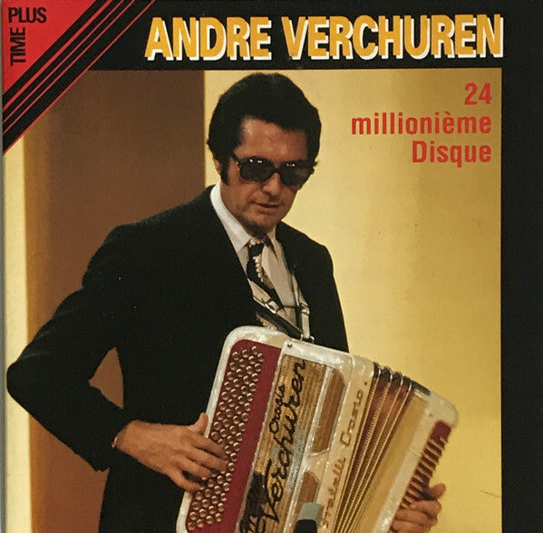 Livrenpoche : André Verchuren - 24 Millionième Disque - André Verchuren - CD