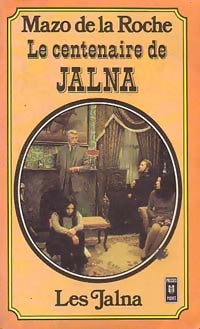 Livrenpoche : Le centenaire de Jalna - Mazo De la Roche - Livre