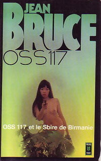 OSS 117 et le sbire de Birmanie - Jean Bruce -  Pocket - Livre