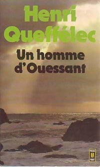 Livrenpoche : Un homme d'Ouessant - Henri Quéffelec - Livre