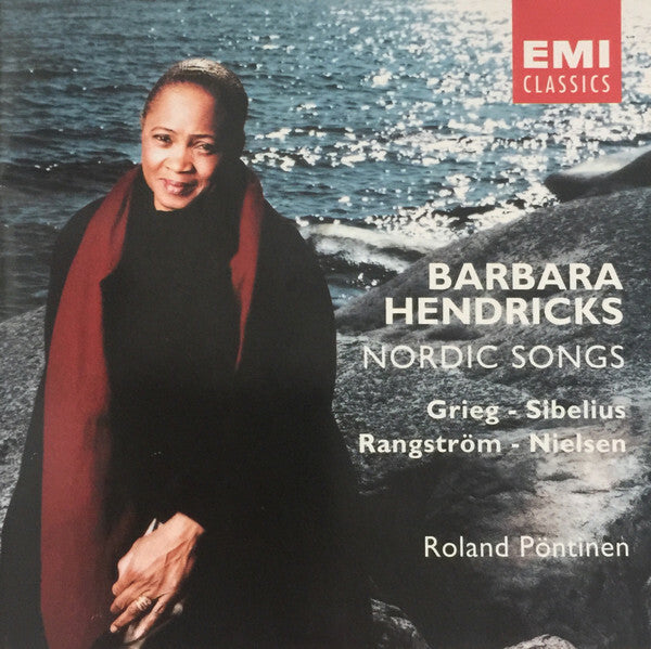 Livrenpoche : Barbara Hendricks, Roland Pöntinen, Grieg*, Sibelius*, Rangström*, Nielsen* - Nordic Songs - GRIEG, Sibelius, Barbara Hendricks, Roland Pöntinen, Rangström, Nielsen - CD