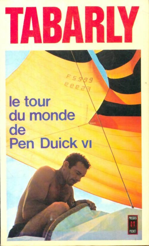Livrenpoche : Le tour du monde de Pen-Duick VI - Eric Tabarly - Livre