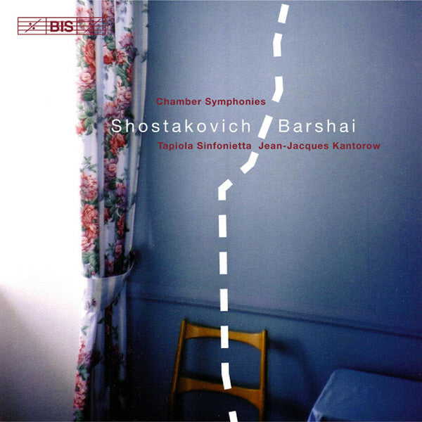 Livrenpoche : Shostakovich*, Barshai*, Tapiola Sinfonietta, Jean-Jacques Kantorow - Chamber Symphonies - Shostakovich, Tapiola Sinfonietta, Barshai, Jean-Jacques Kantorow - CD
