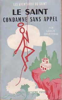 Livrenpoche : Le Saint condamne sans appel - Leslie Charteris - Livre
