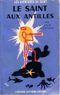 Le Saint aux Antilles - Leslie Charteris - Livre