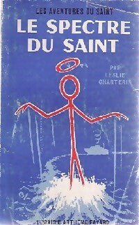 Le spectre du Saint - Leslie Charteris - Livre