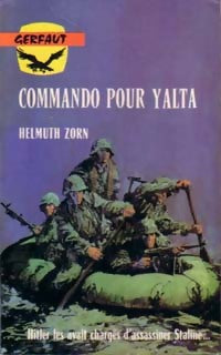 Livrenpoche : Commando pour Yalta - Helmuth Zorn - Livre