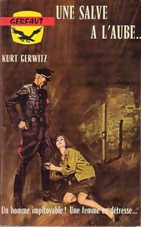 Livrenpoche : Une salve à l'aube... - Kurt Gerwitz - Livre
