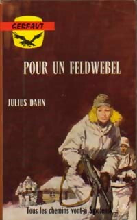 Livrenpoche : Pour un feldwebel - Julius Dahn - Livre