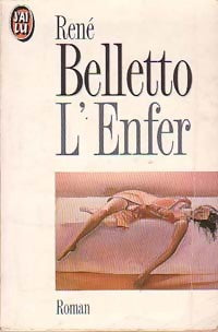 Livrenpoche : L'Enfer - René Belletto - Livre