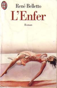 Livrenpoche : L'Enfer - René Belletto - Livre