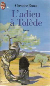 Livrenpoche : L'adieu à Tolède - Christine Bravo - Livre