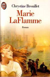 Livrenpoche : Marie LaFlamme Tome I - Chrystine Brouillet - Livre