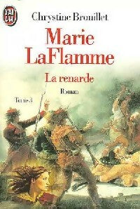 Livrenpoche : Marie LaFlamme Tome III : La renarde - Chrystine Brouillet - Livre