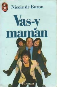 Livrenpoche : Vas-y maman - Nicole De Buron - Livre