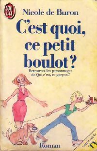 Livrenpoche : C'est quoi, ce petit boulot ? - Nicole De Buron - Livre