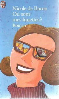 Livrenpoche : Où sont mes lunettes ? - Nicole De Buron - Livre
