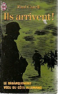Livrenpoche : Ils arrivent ! - Paul Carell - Livre