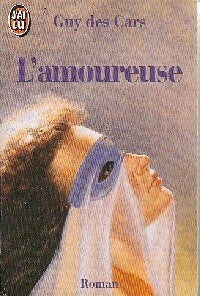 Livrenpoche : L'amoureuse - Guy Des Cars - Livre