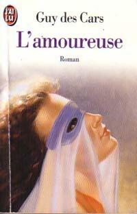 Livrenpoche : L'amoureuse - Guy Des Cars - Livre