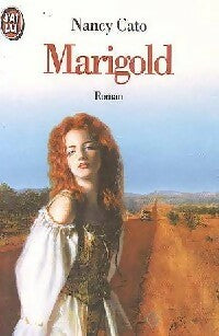 Marigold - Nancy Cato -  J'ai Lu - Livre