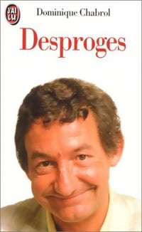 Desproges - Dominique Chabrol - Livre