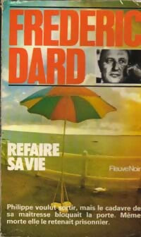 Livrenpoche : Refaire sa vie - Frédéric Dard - Livre
